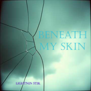 Beneath My Skin