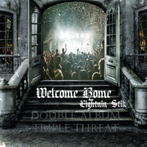 Welcome Home - Double Album Triple Threat (full album)